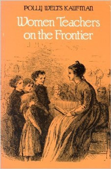 Women Teachers on the Frontier