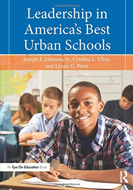 Leadership in America's Best Urban Schools