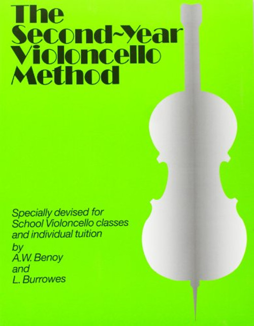 THE SECOND YEAR VIOLONCELLO  METHOD