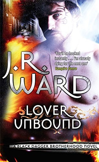 Lover Unbound (Black Dagger Brotherhood Series)