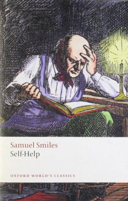 Self-Help (Oxford World's Classics)
