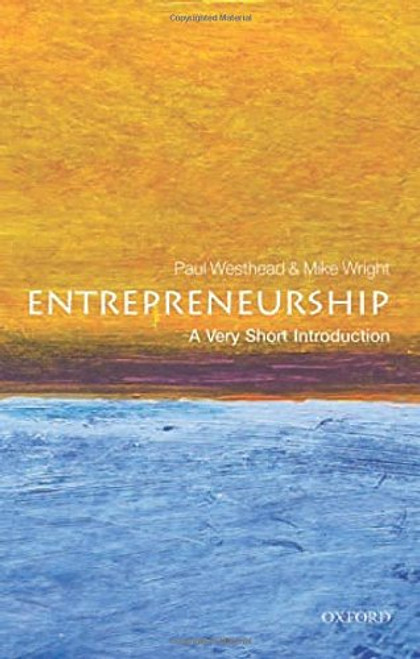 Entrepreneurship: A Very Short Introduction (Very Short Introductions)