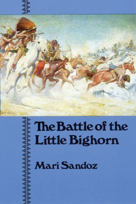 The Battle of the Little Bighorn