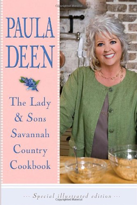 The Lady & Sons Savannah Country Cookbook