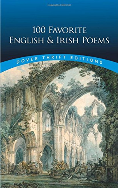 100 Favorite English and Irish Poems (Dover Thrift Editions)