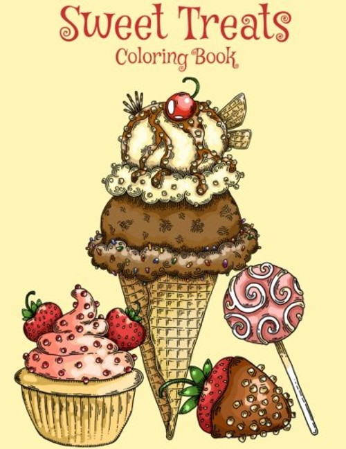 Sweet Treats: A Coloring Book