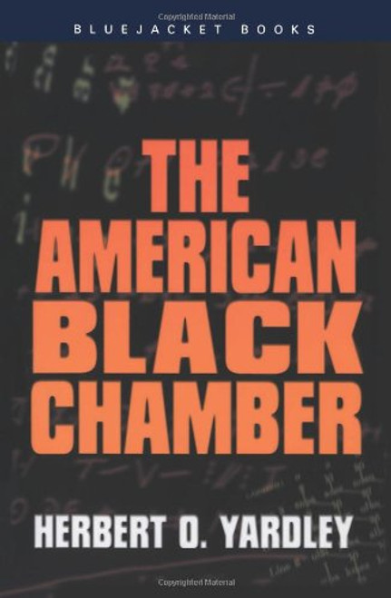 The American Black Chamber (Bluejacket Books)