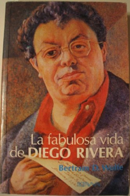 La Fabulosa Vida de Diego Rivera (Spanish Edition)