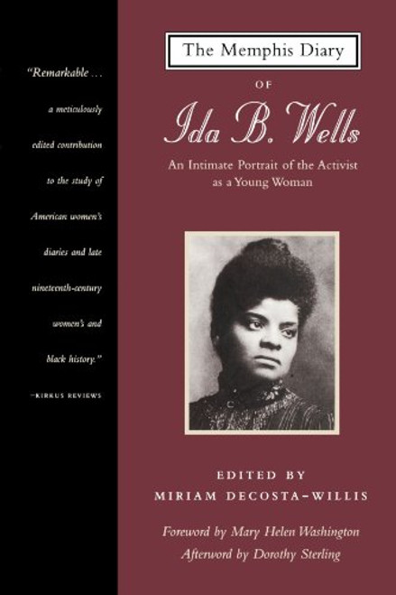 The Memphis Diary of Ida B. Wells: An Intimate Portrait of the Activist as a Young Woman (Black Women Writers Series)