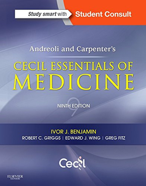 Andreoli and Carpenter's Cecil Essentials of Medicine, 9e (Cecil Medicine)