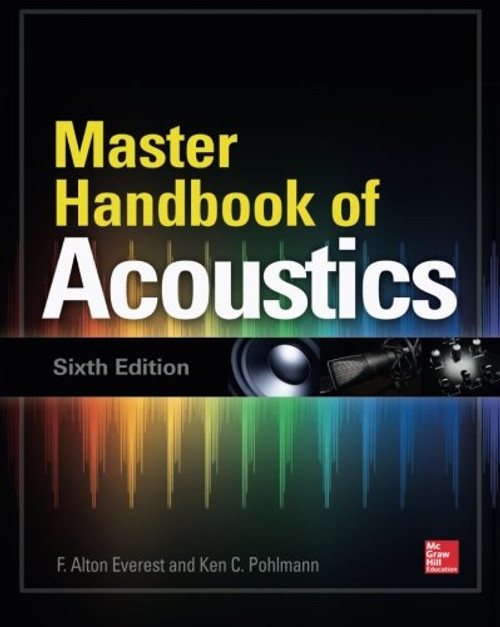 Master Handbook of Acoustics, Sixth Edition