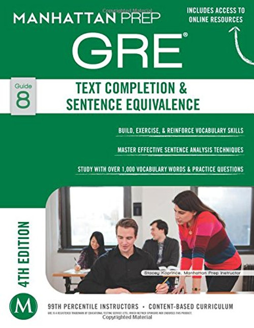 GRE Text Completion & Sentence Equivalence (Manhattan Prep GRE Strategy Guides)