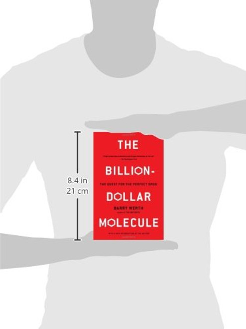 The Billion Dollar Molecule: One Company's Quest for the Perfect Drug