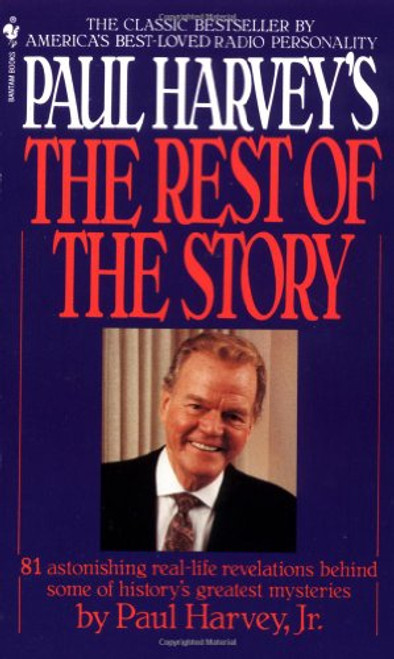 Paul Harvey's the Rest of the Story