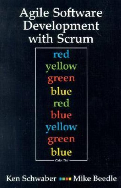 Agile Software Development with Scrum (Series in Agile Software Development)