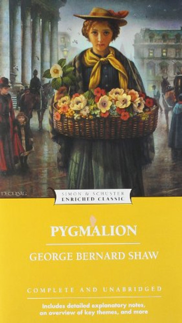 Pygmalion (Enriched Classics)