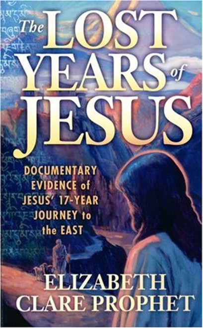 The Lost Years Of Jesus