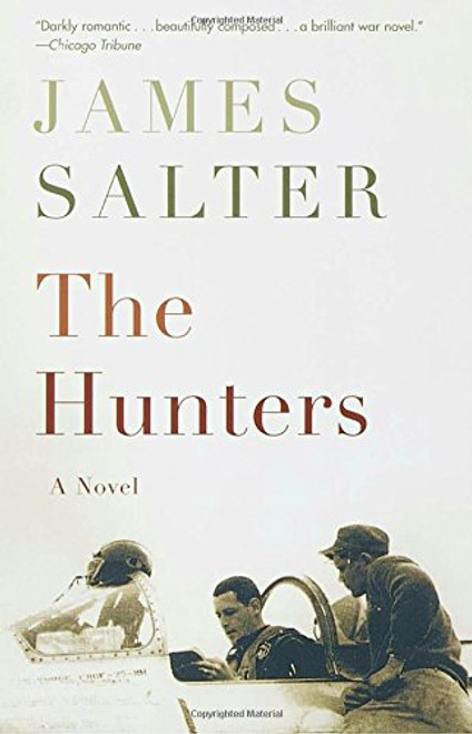 The Hunters: A Novel