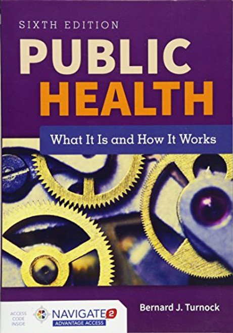 Public Health: What It Is and How It Works