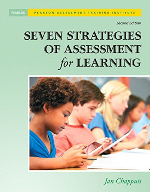 Seven Strategies of Assessment for Learning (2nd Edition) (Assessment Training Institute, Inc.)