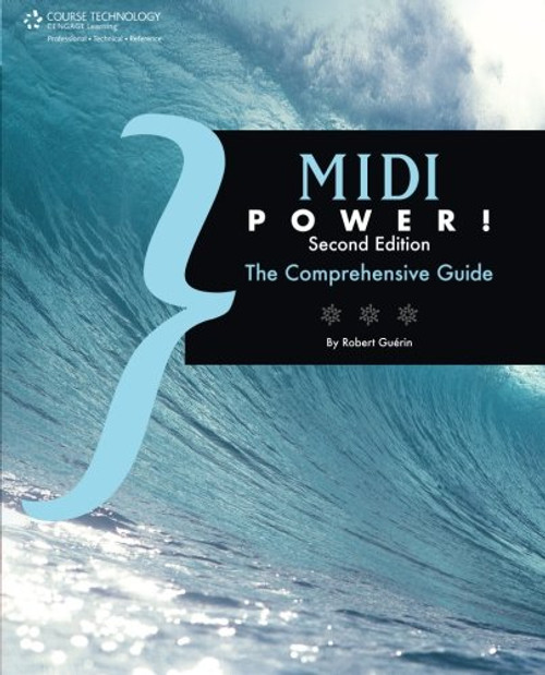 MIDI Power!: The Comprehensive Guide