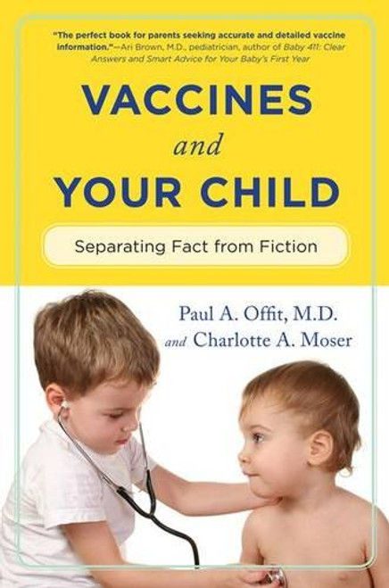 Vaccines and Your Child: Separating Fact from Fiction