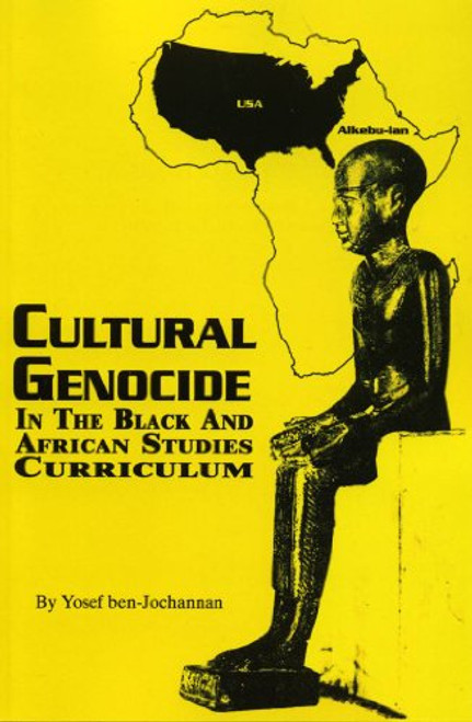 Cultural Genocide in the Black and African Studies Curriculum