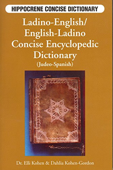 Ladino-English/English-Ladino Concise Dictionary (Hippocrene Concise Dictionary)