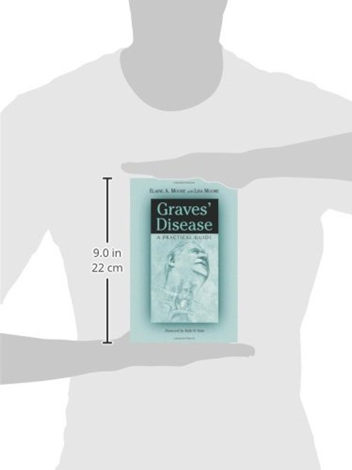 Graves' Disease: A Practical Guide (McFarland Health Topics)