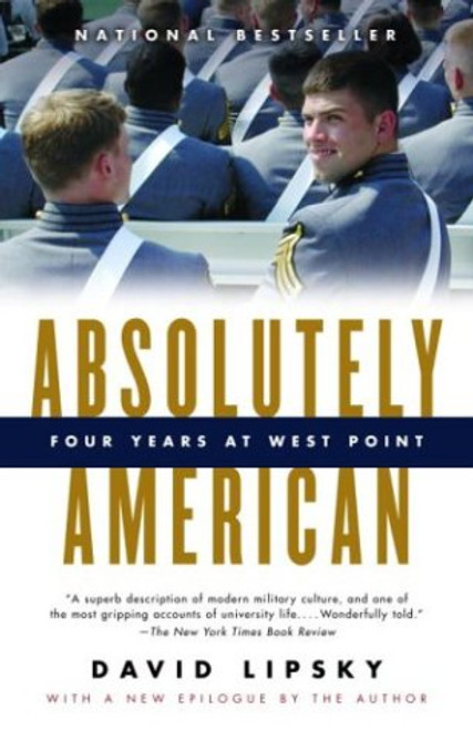 Absolutely American: Four Years at West Point