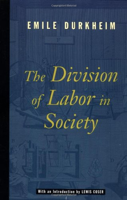 The Division of Labor in Society