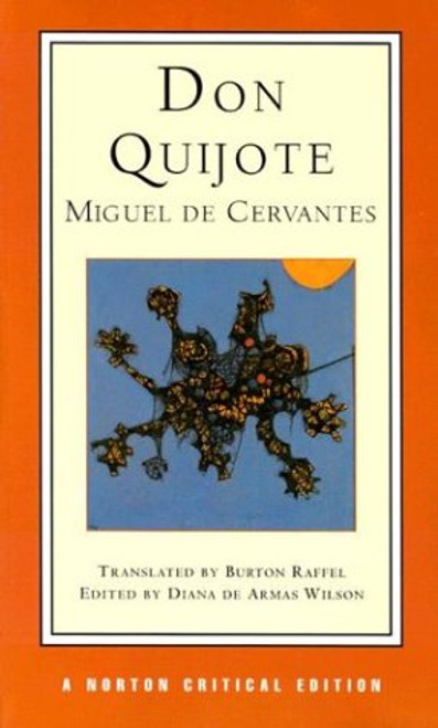 Don Quijote (Norton Critical Editions)