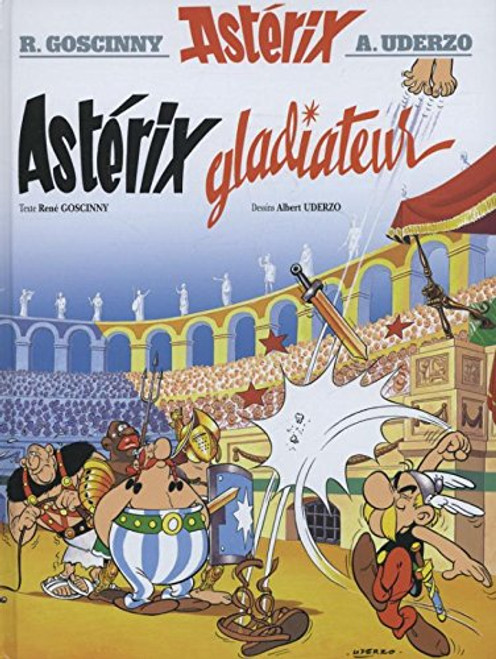 Asterix Gladiateur (French Edition)