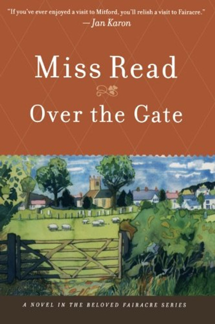 Over the Gate (The Fairacre Series #5)