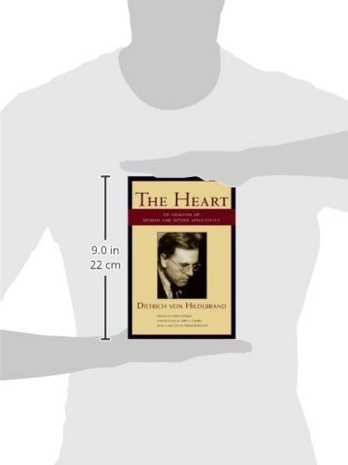 The Heart: An Analysis of Human and Divine Affectation