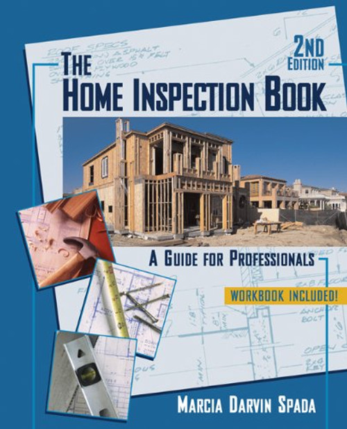 Home Inspection Book: A Guide for Professionals