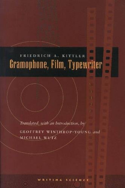 Gramophone, Film, Typewriter (Writing Science)