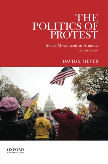 The Politics of Protest: Social Movements in America