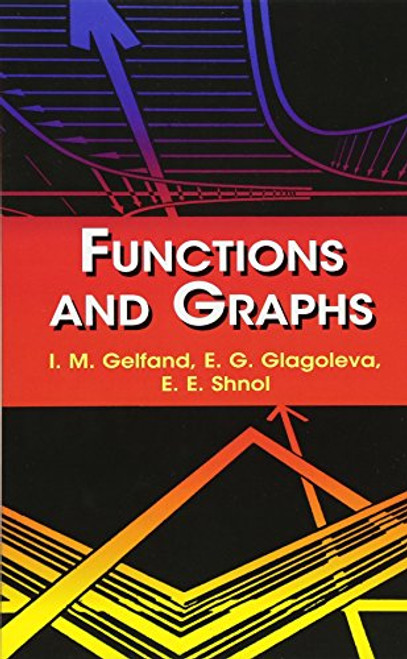 Functions and Graphs (Dover Books on Mathematics)