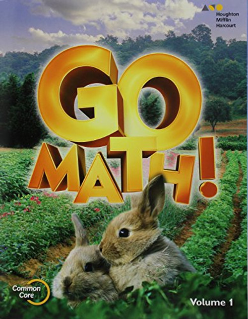 Go Math!: Student Edition Volume 1 Grade K 2015