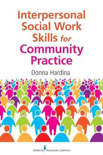 Interpersonal Social Work Skills for Community Practice