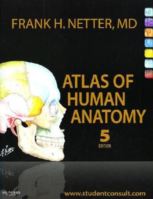 Atlas of Human Anatomy: with Student Consult Access, 5e (Netter Basic Science)