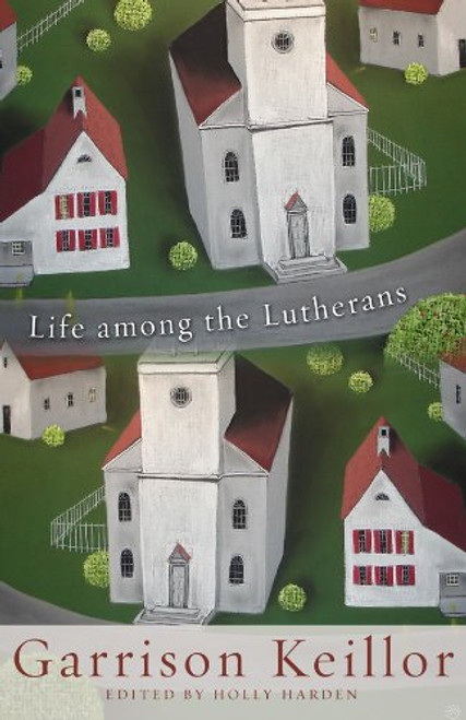 Life among the Lutherans