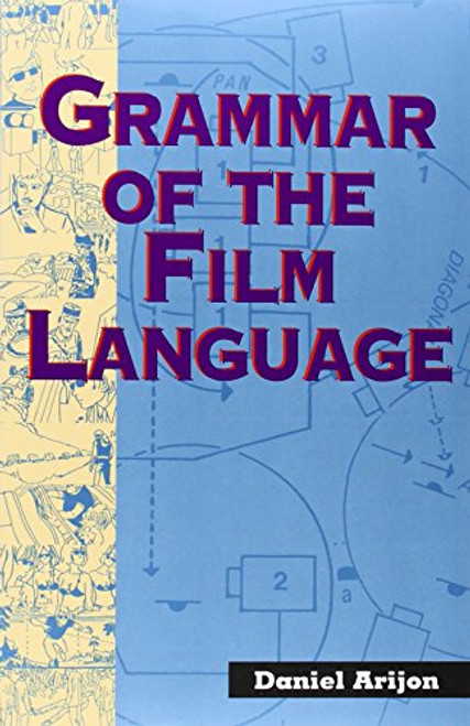 Grammar of the Film Language