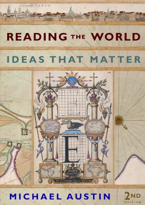 Reading the World: Ideas That Matter (Second Edition)