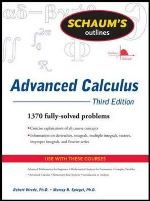 Schaum's Outline of Advanced Calculus, Third Edition (Schaum's Outlines)