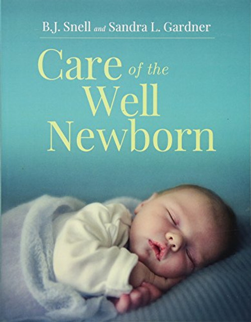 Care of the Well Newborn