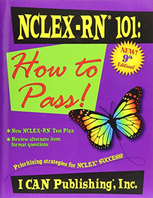 NCLEX-RN 101: How to Pass!