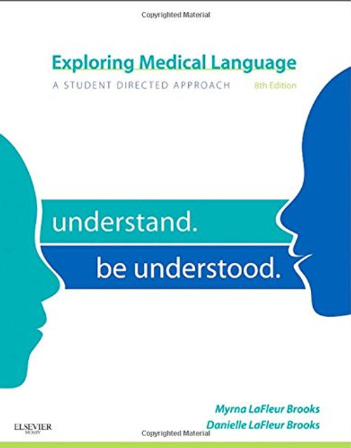 Exploring Medical Language: A Student-Directed Approach, 8e