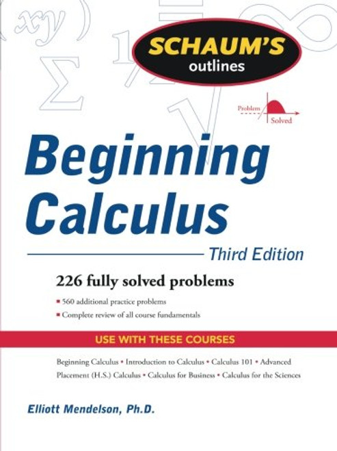 Schaum's Outline of Beginning Calculus, Third Edition